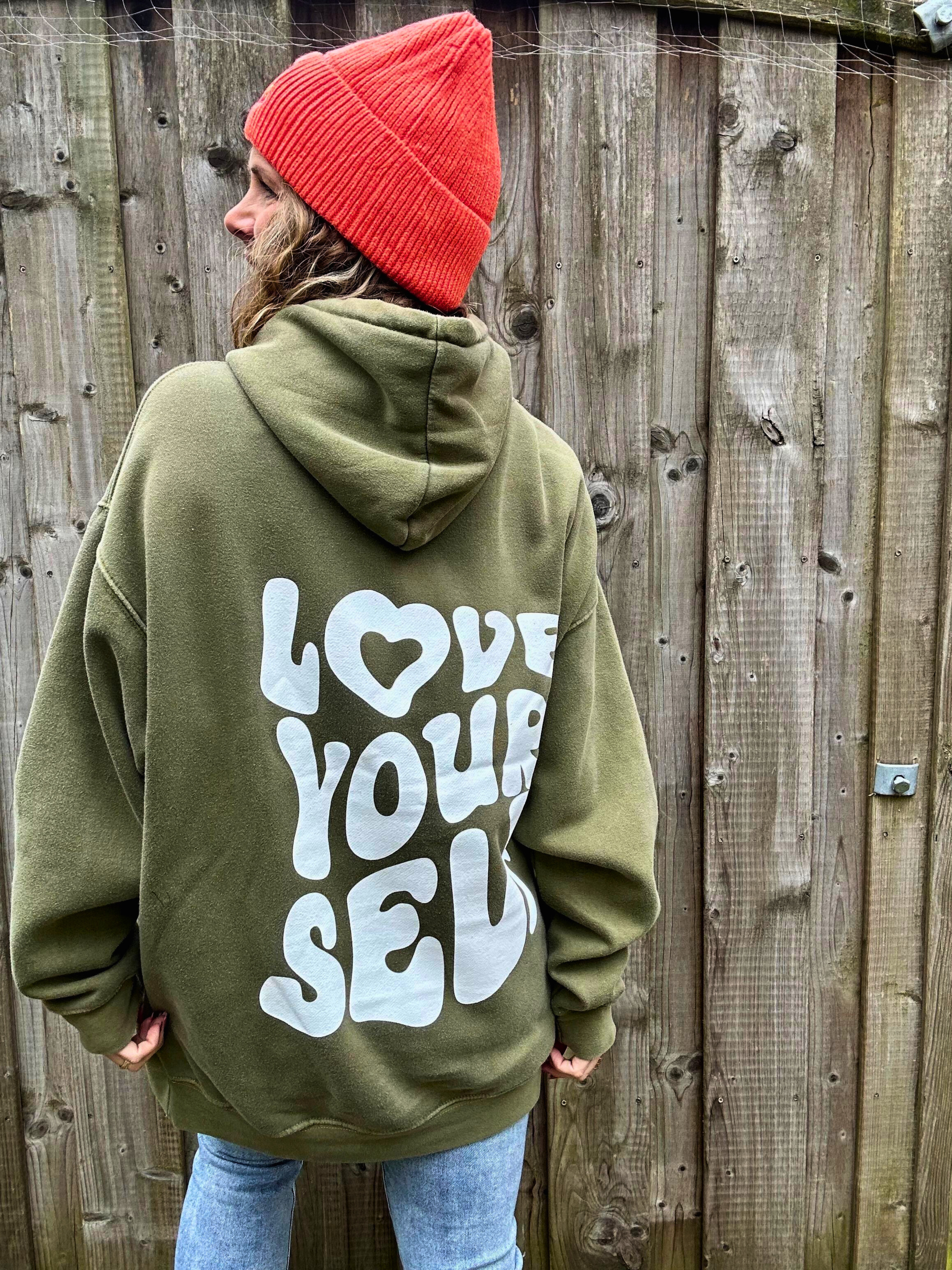 Hoodie Love your Self